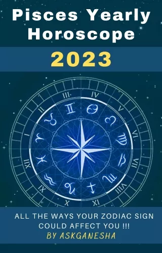 Pisces Yearly Horoscope 2023