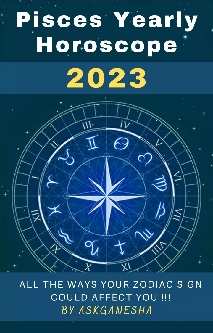 pisces yearly horoscope 2023