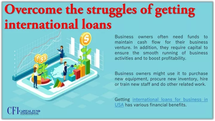 overcome the struggles of getting international loans