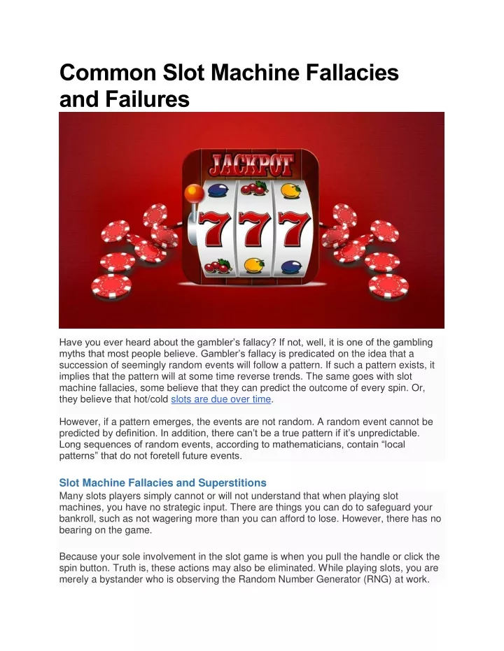 common slot machine fallacies and failures