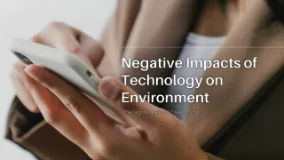 Negative Impacts of Technology on Environment (1)