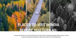 Places to visit in India before you turn 40