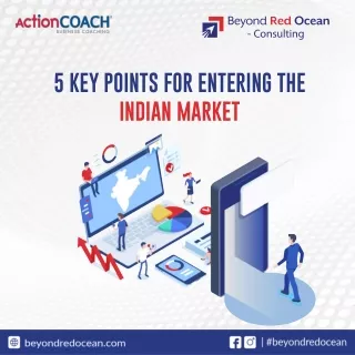 5 key points for entering the indian market