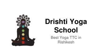 drishti yoga school