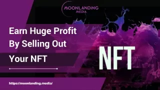 Earn Huge Profit by Selling Out Your NFT