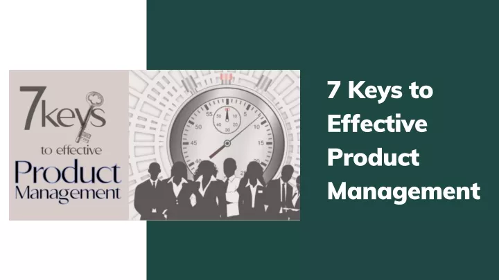 7 keys to effective product management