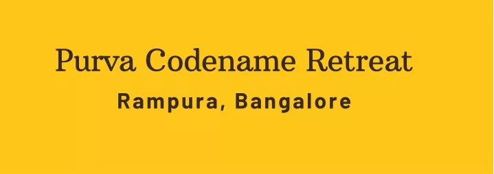 purva codename retreat rampura bangalore