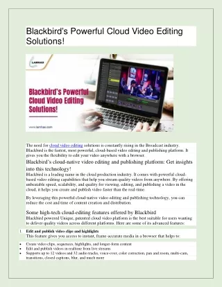 Blackbird’s Powerful Cloud Video Editing Solutions!