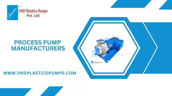 process pump manufacturers