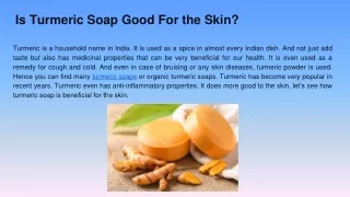 is turmeric soap good for the skin