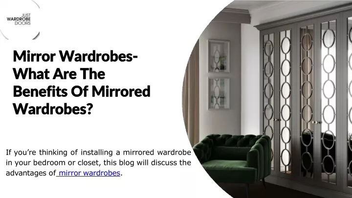 mirror wardrobes what are the benefits