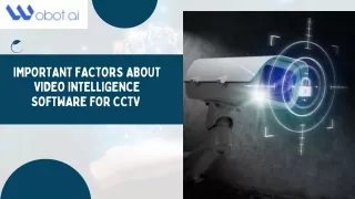 Important Factors About Video Intelligence Software for CCTV