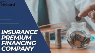 Insurance Premium Financing Company