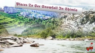 Heavy Shimla Snowfall Places