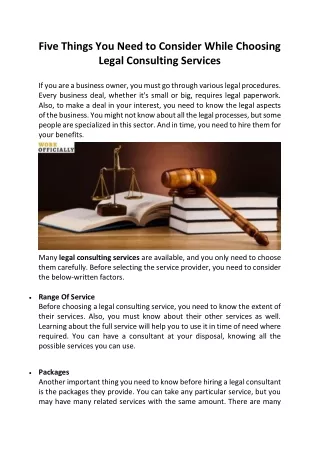 Five Things You Need to Consider While Choosing Legal Consulting Services