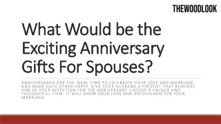 What Would be the Exciting Anniversary Gifts For Spouses?