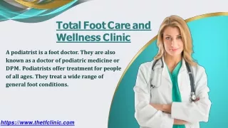 Which Is The Best Podiatrist Centre Near Me?