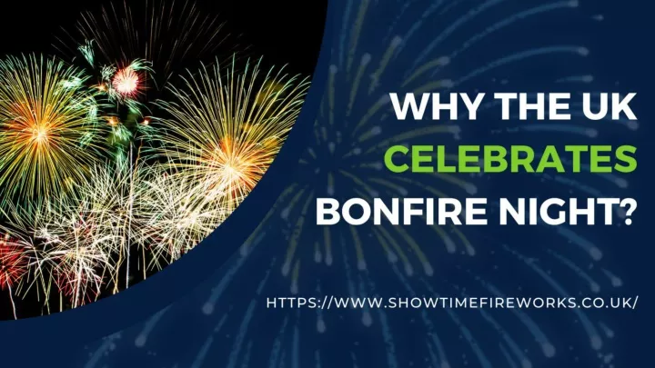 PPT - Why the UK Celebrates Bonfire Night PowerPoint Presentation, free ...