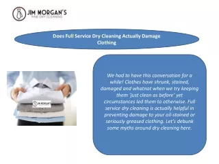 Does Full Service Dry Cleaning Actually Damage Clothing
