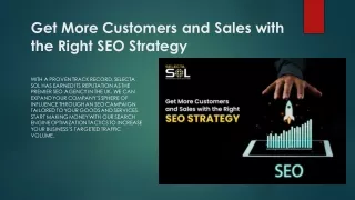 Get More Customers and Sales with the Right SEO Strategy