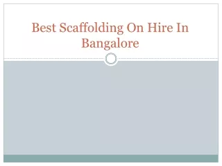 Best Scaffolding On Hire In Bangalore