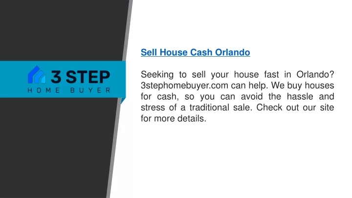 sell house cash orlando seeking to sell your