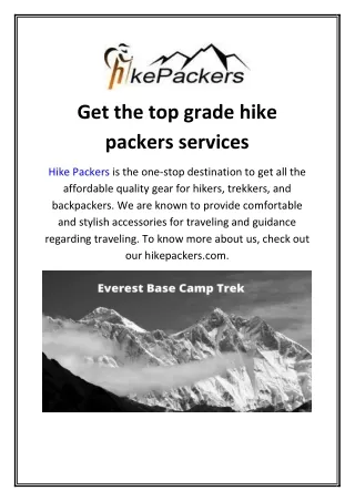 Get the top grade hike packers services