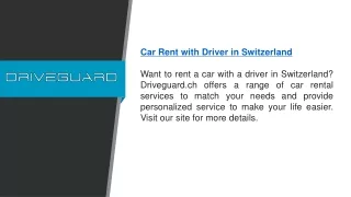 car rent with driver in switzerland want to rent