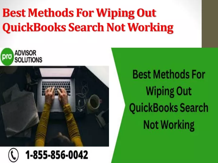 best methods for wiping out quickbooks search not working