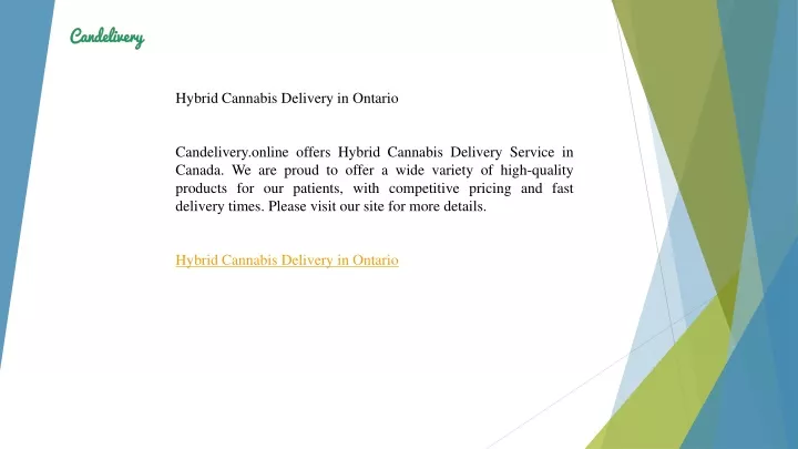 hybrid cannabis delivery in ontario candelivery