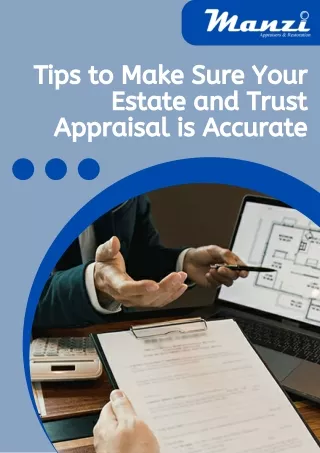 Tips to Make Sure Your Estate and Trust Appraisal is Accurate
