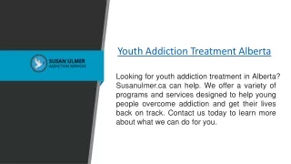 Youth Addiction Treatment Alberta  Susanulmer.ca