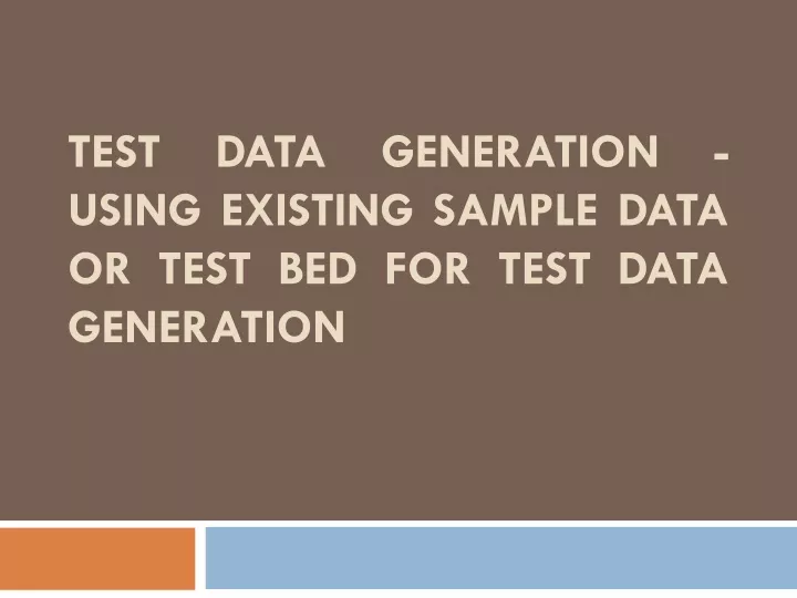 test data generation using existing sample data