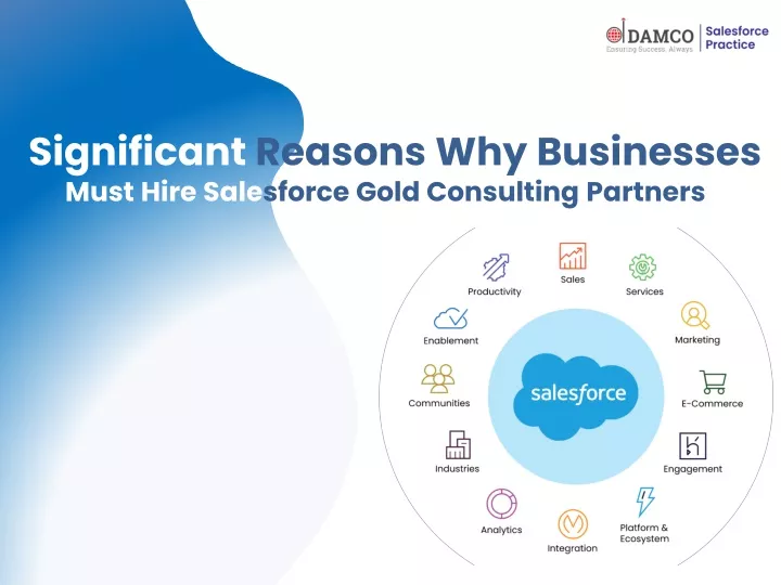 significant reasons why businesses must hire sale sforce gold consulting partners