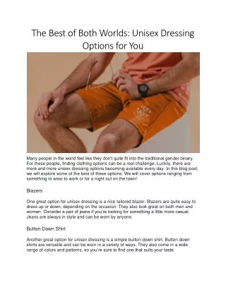the best of both worlds unisex dressing options