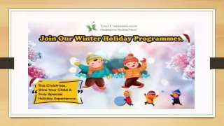 This Christmas Join our Winter Immersion Programmes!