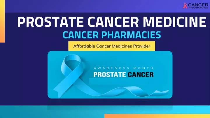 prostate cancer medicine cancer pharmacies