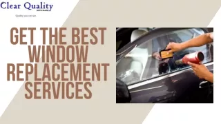 get the best window replacement services