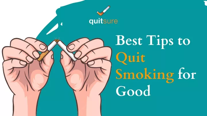 best tips to quit smoking for good
