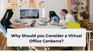 Why Should you Consider a Virtual Office Canberra_