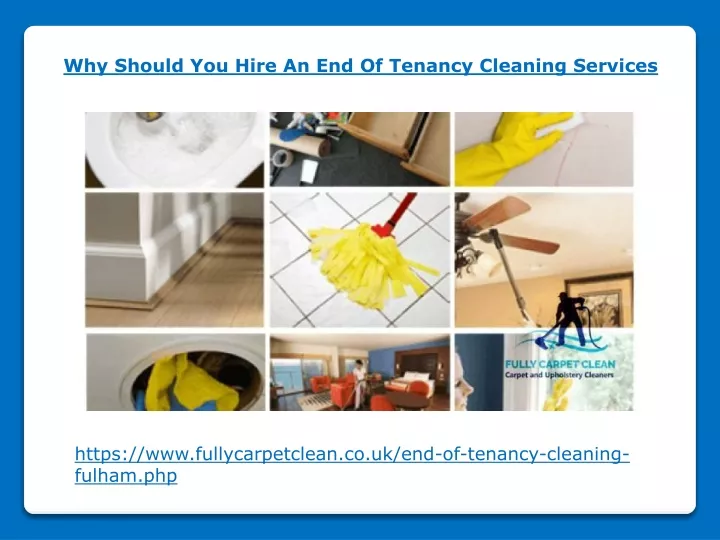 why should you hire an end of tenancy cleaning