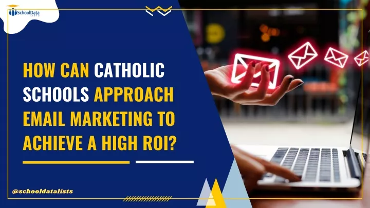 how can catholic schools approach email marketing