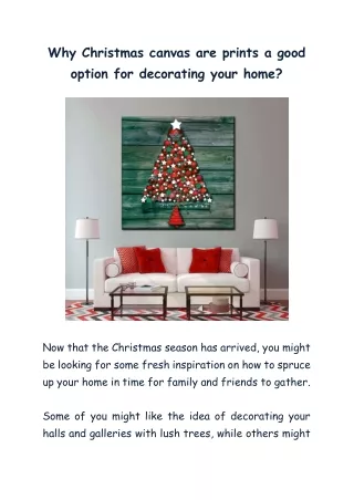 Why are Christmas canvas prints a good option for decorating your home