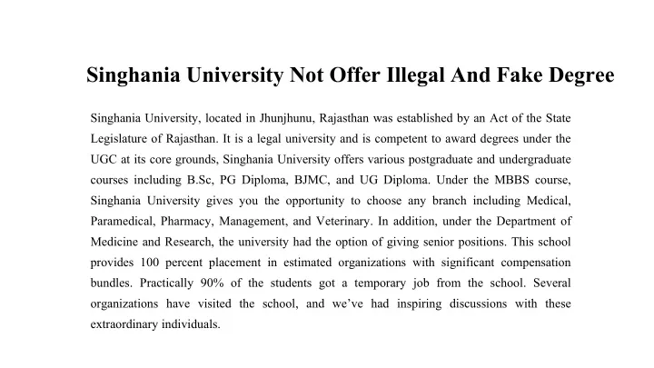 singhania university not offer illegal and fake degree