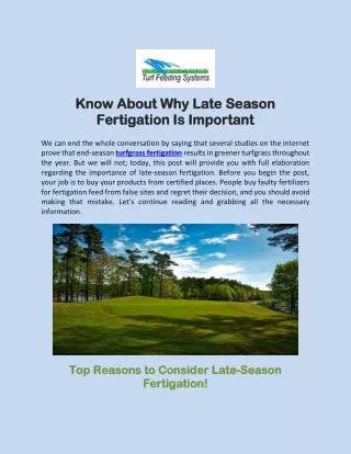 Know About Why Late Season Fertigation Service Is Important