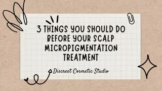 3 THINGS YOU SHOULD DO BEFORE YOUR SCALP MICROPIGMENTATION TREATMENT
