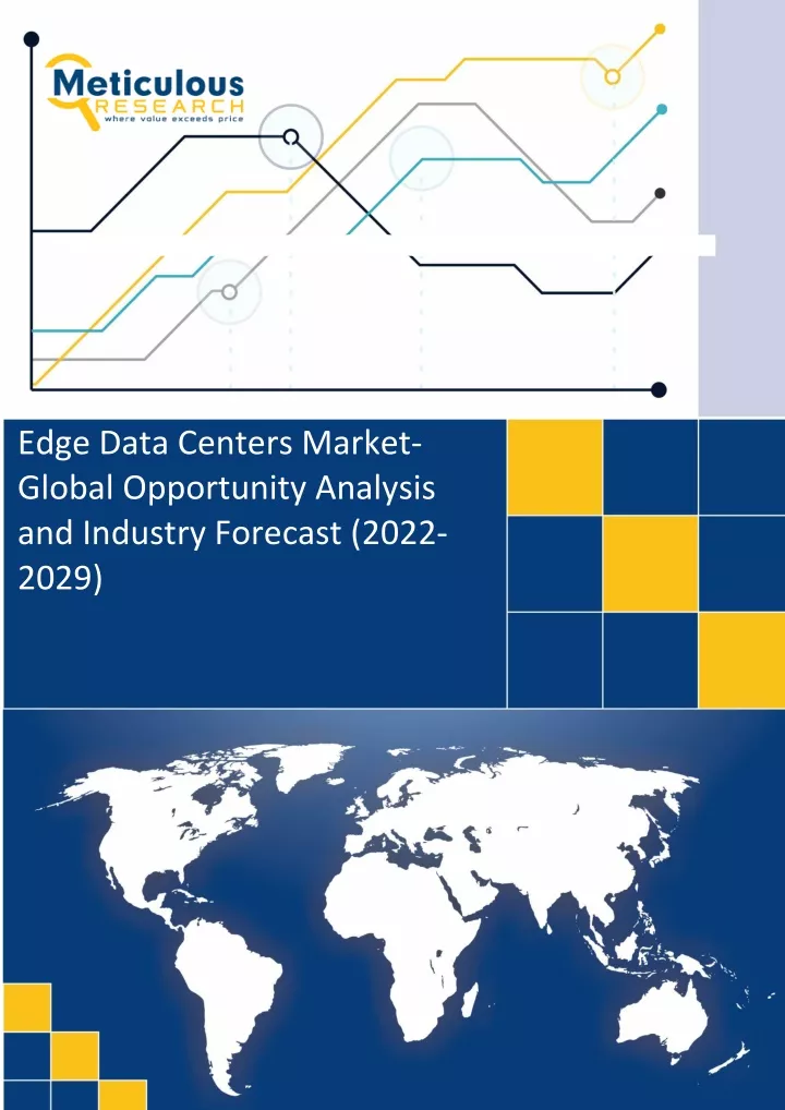 edge data centers market global opportunity