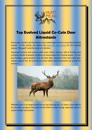 Top Evolved Liquid Co-Cain Deer Attractants