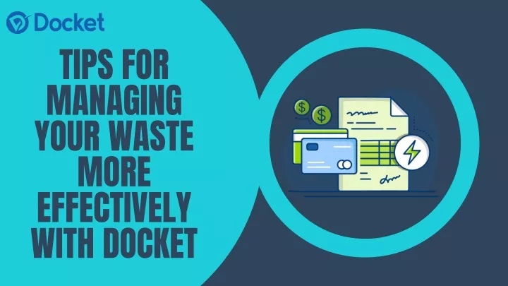 tips for managing your waste more effectively