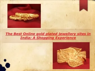 The Best Online gold plated jewellery sites in India: A Shopping Experience